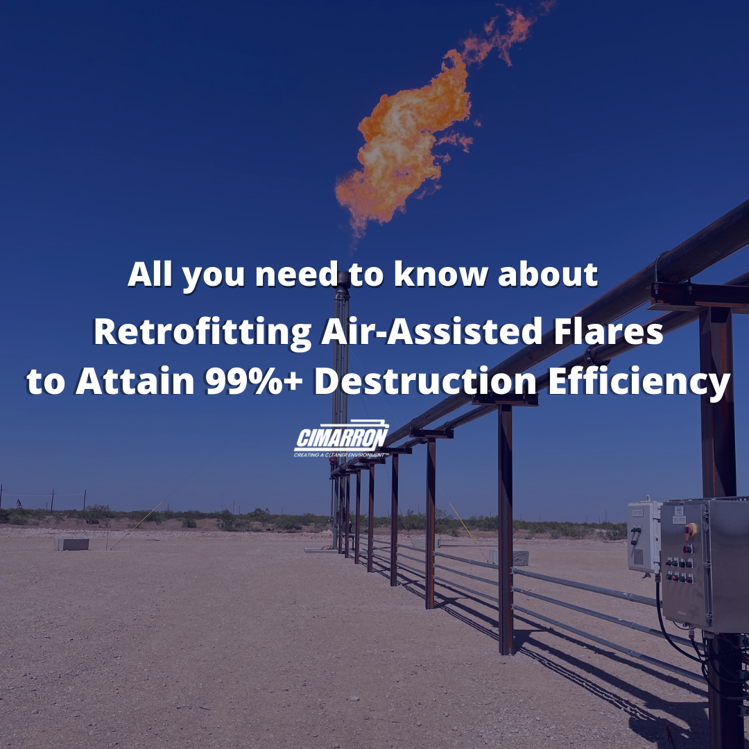 Retrofitting Air-Assisted Flares to Attain 99%+ Destruction Efficiency